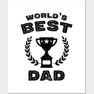 World's Best Dad Posters and Art